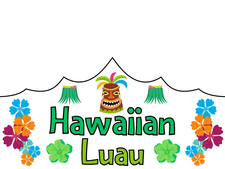 Full-color party crown front reading 'Hawaiian Luau', the third wording option for classroom celebrations