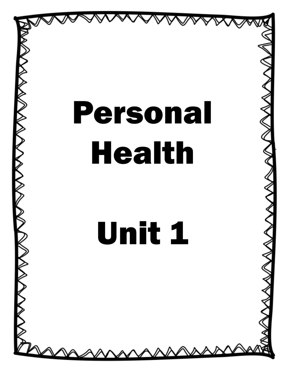 Personal Health Unit 1 title page marking the start of the personal health lessons in this set