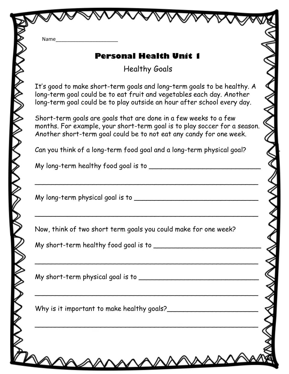 Healthy Goals: students read about short- and long-term goals, then write their own food and physical goals