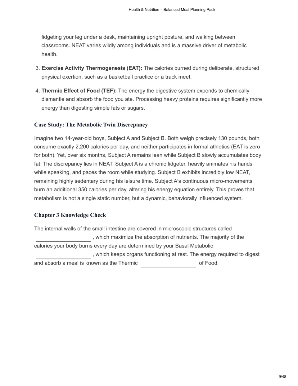 Chapter 3 continues energy expenditure concepts with a metabolic twin case study and a knowledge check