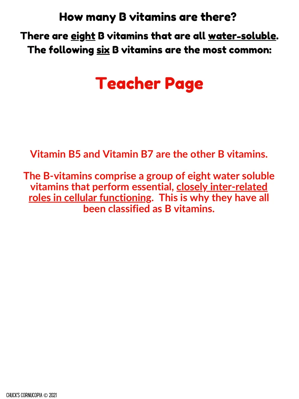 Teacher notes on B vitamins: B5 and B7 are the other two, and all eight share related roles in cell functioning
