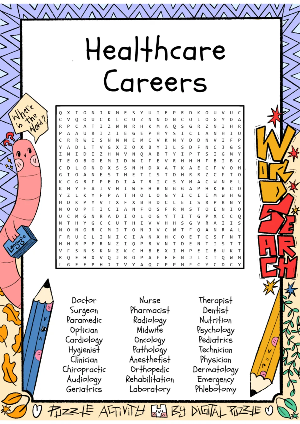 Healthcare careers word search: students find 30 terms such as surgeon, paramedic, midwife and phlebotomy in a letter grid