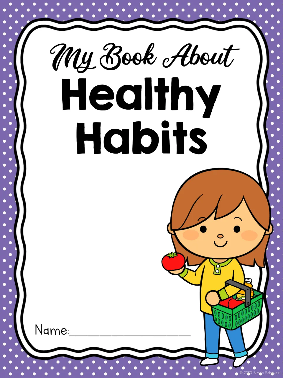 Student booklet cover reading My Book About, with a Name line and a girl holding a tomato and a basket of groceries