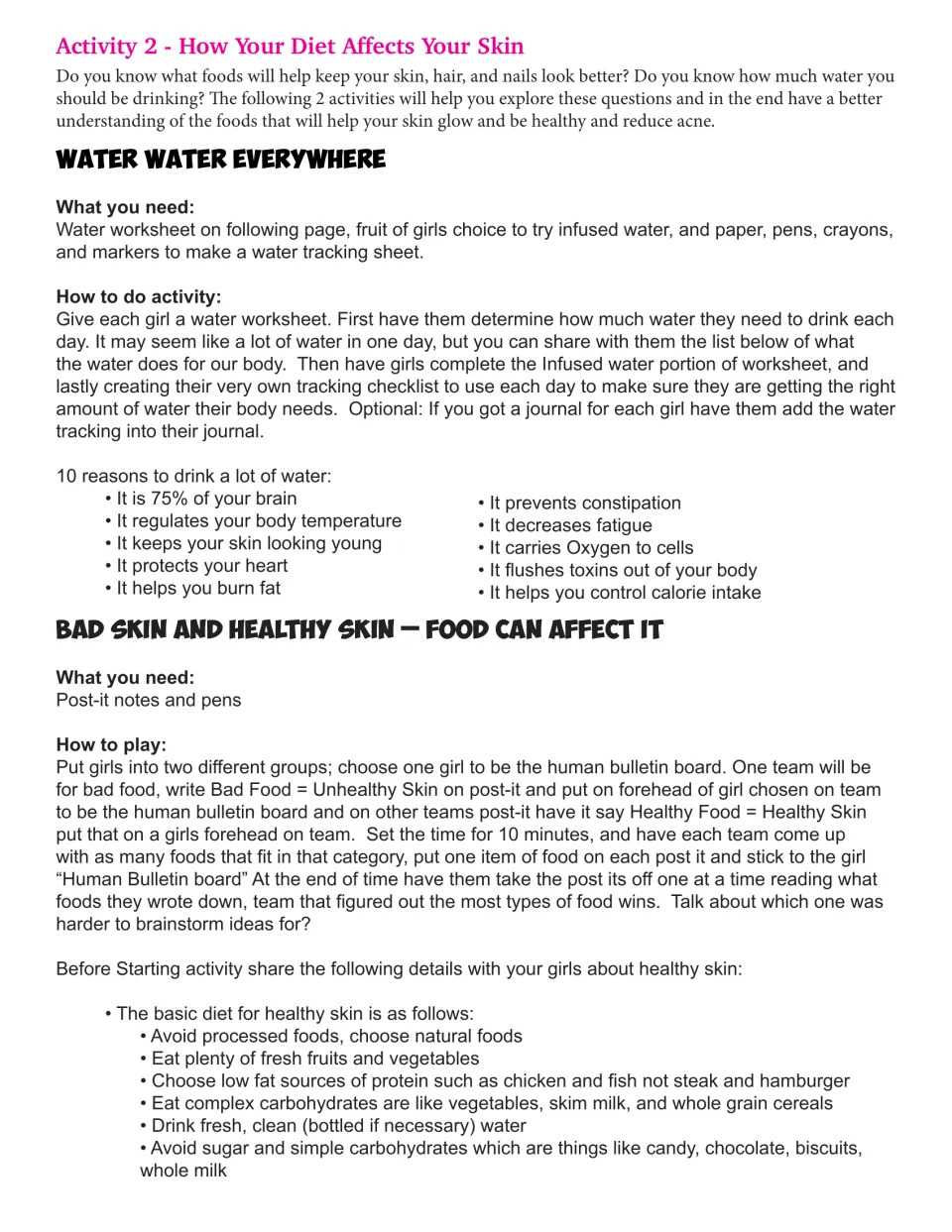 How your diet affects your skin: leader steps for a water-intake activity and a healthy vs. bad skin food brainstorm