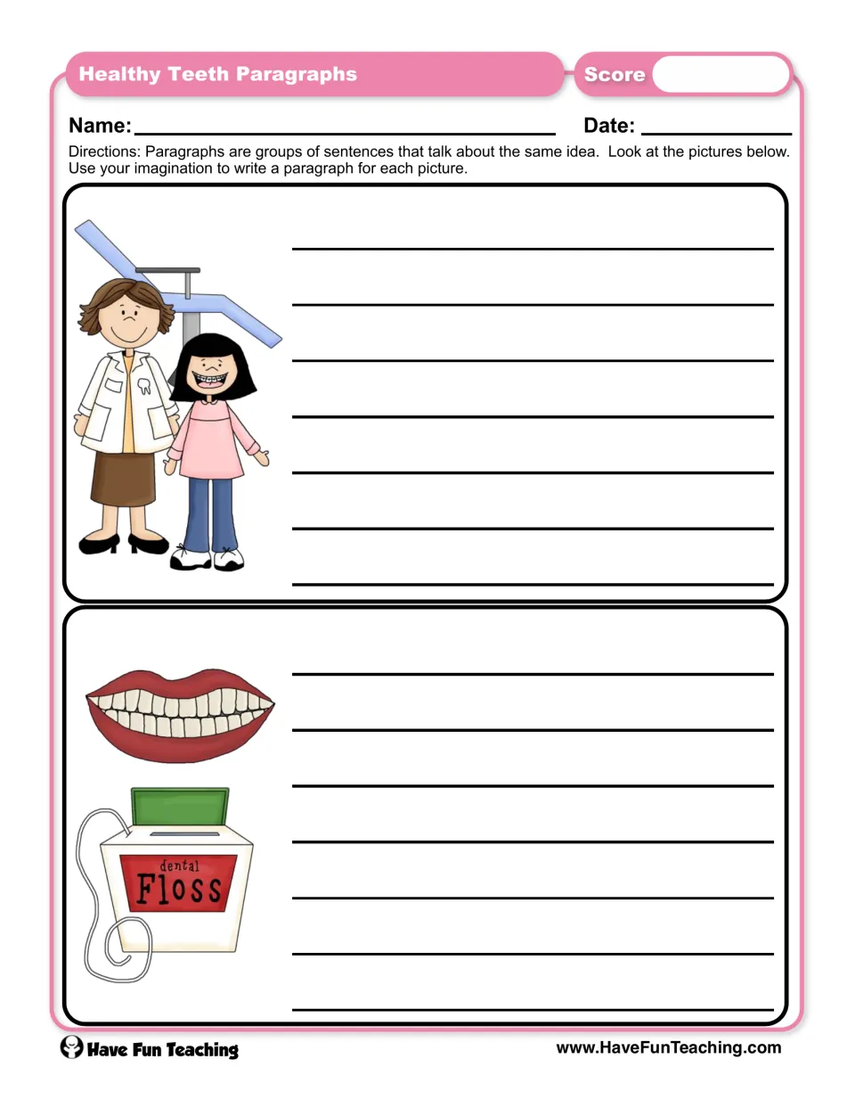 Healthy teeth paragraph writing: students write a paragraph for a dentist and girl picture and one for a smile and floss