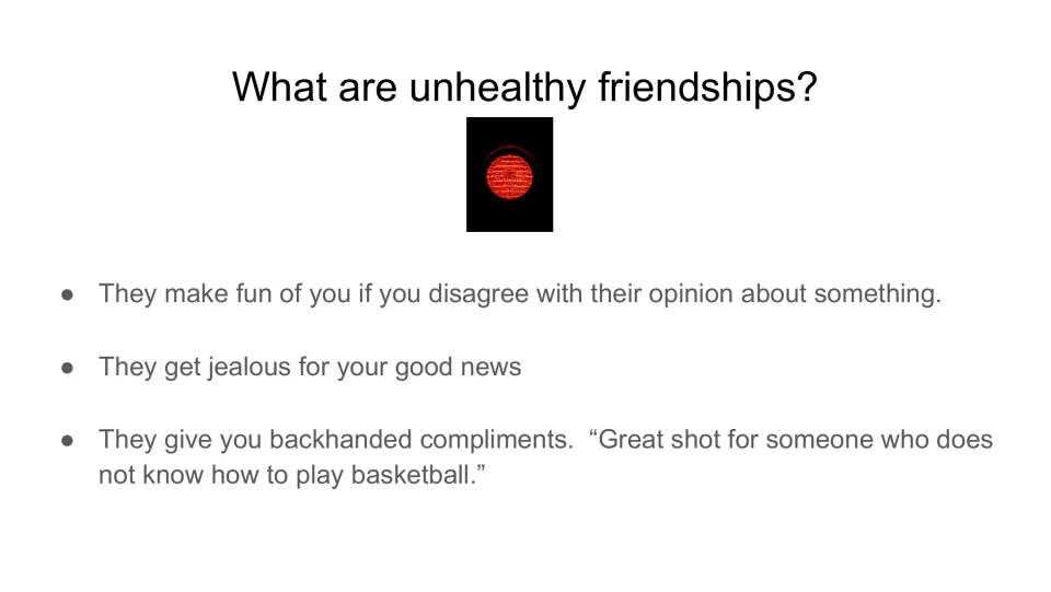 Unhealthy friendship lesson slide labels mockery, jealousy over good news, and backhanded compliments as red lights.