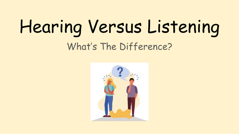 Hearing Versus Listening lesson cover introduces the comparison with the question “What’s The Difference?”