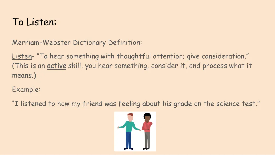 Listening definition slide explains active attention, with an example about a friend’s science test grade.