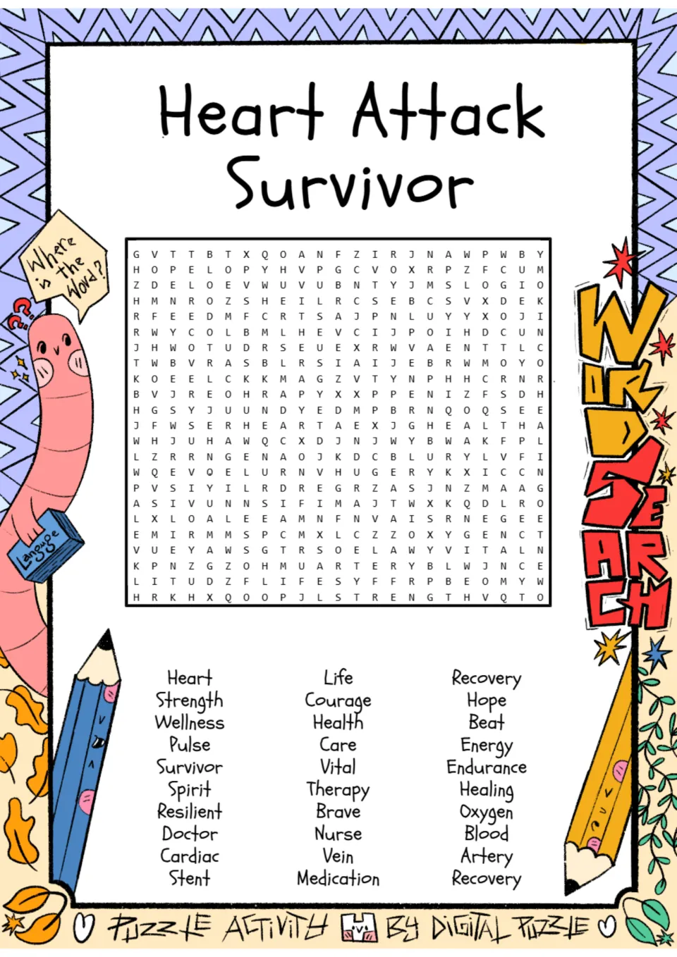 Word search puzzle about heart attack recovery, featuring heart, strength, wellness, pulse, survivor, and care.