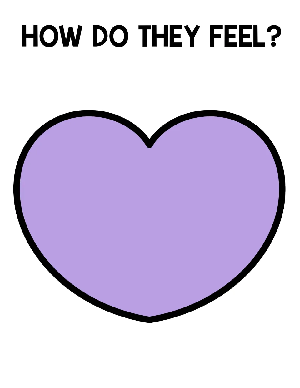 How do they feel? mat: a large blank purple heart under the question, ready for showing a feeling face