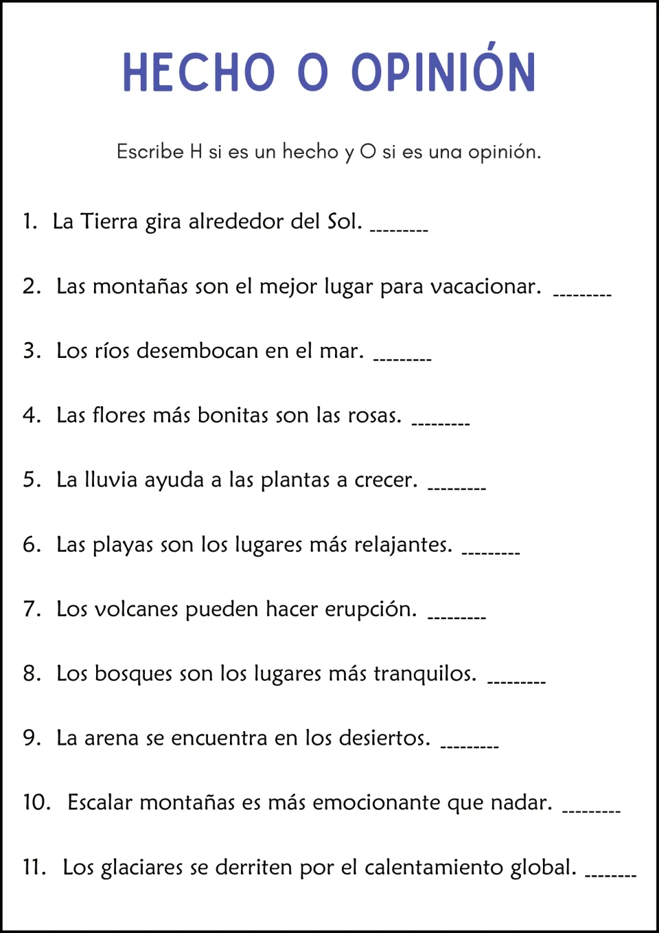 Nature and Earth fact or opinion in Spanish: students sort 11 sentences on volcanoes, rivers, beaches and roses as H or O