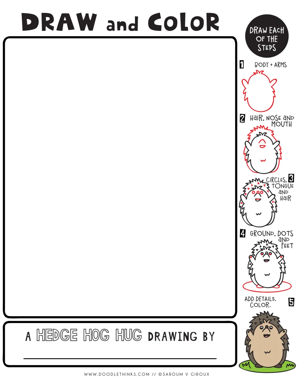 Draw and Color: students follow 5 steps from body and arms to hair, face and feet to draw and color a hugging hedgehog