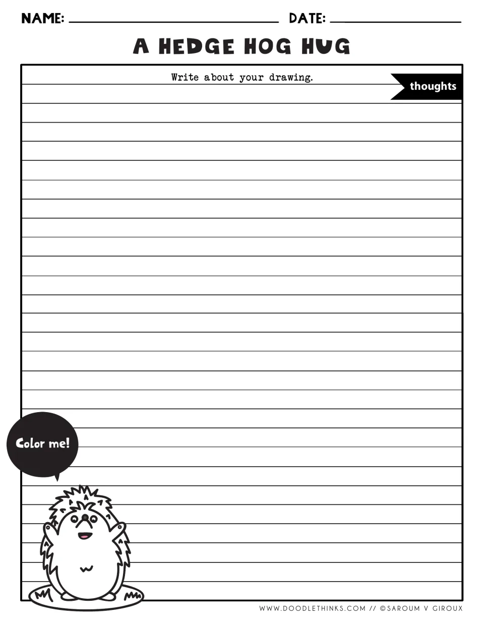 A Hedge Hog Hug writing page: students write about their hedgehog drawing in many narrow rows, then color the hedgehog