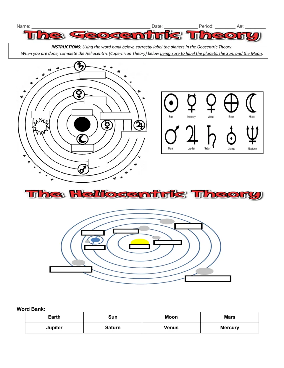 Geocentric and heliocentric models: students label Earth, Sun, Moon and planets using symbols and an 8-word bank