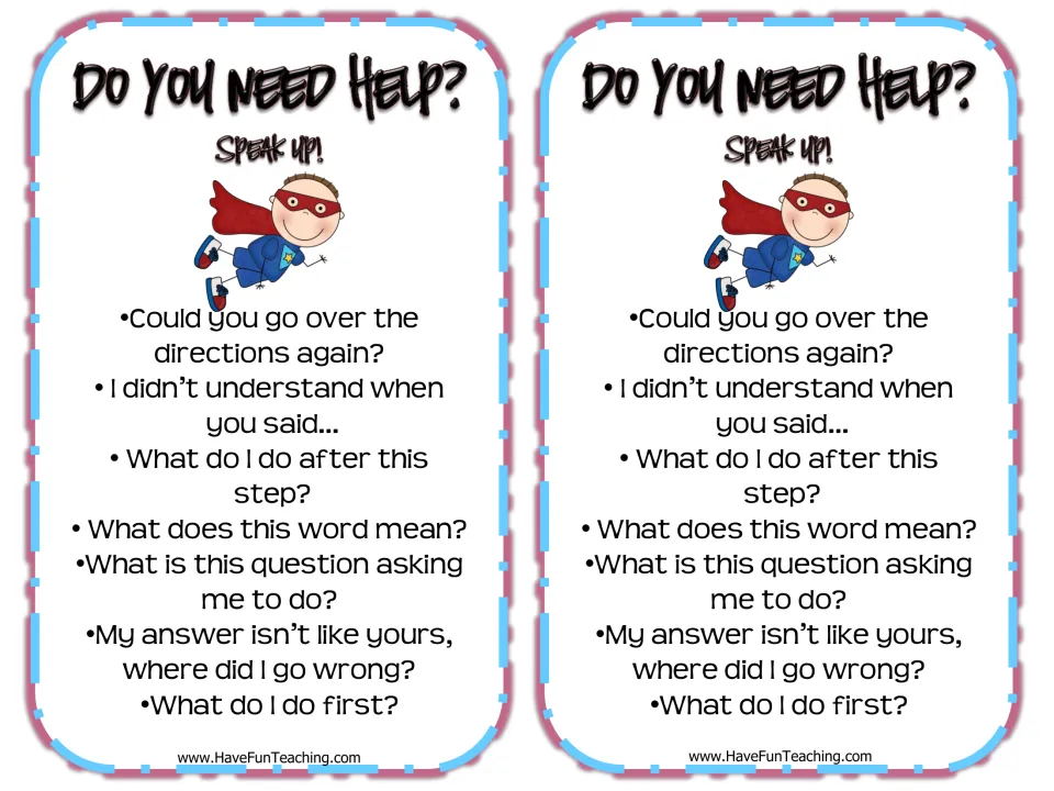 Two Do You Need Help? Speak Up! cards listing question starters such as What does this word mean? and What do I do first?