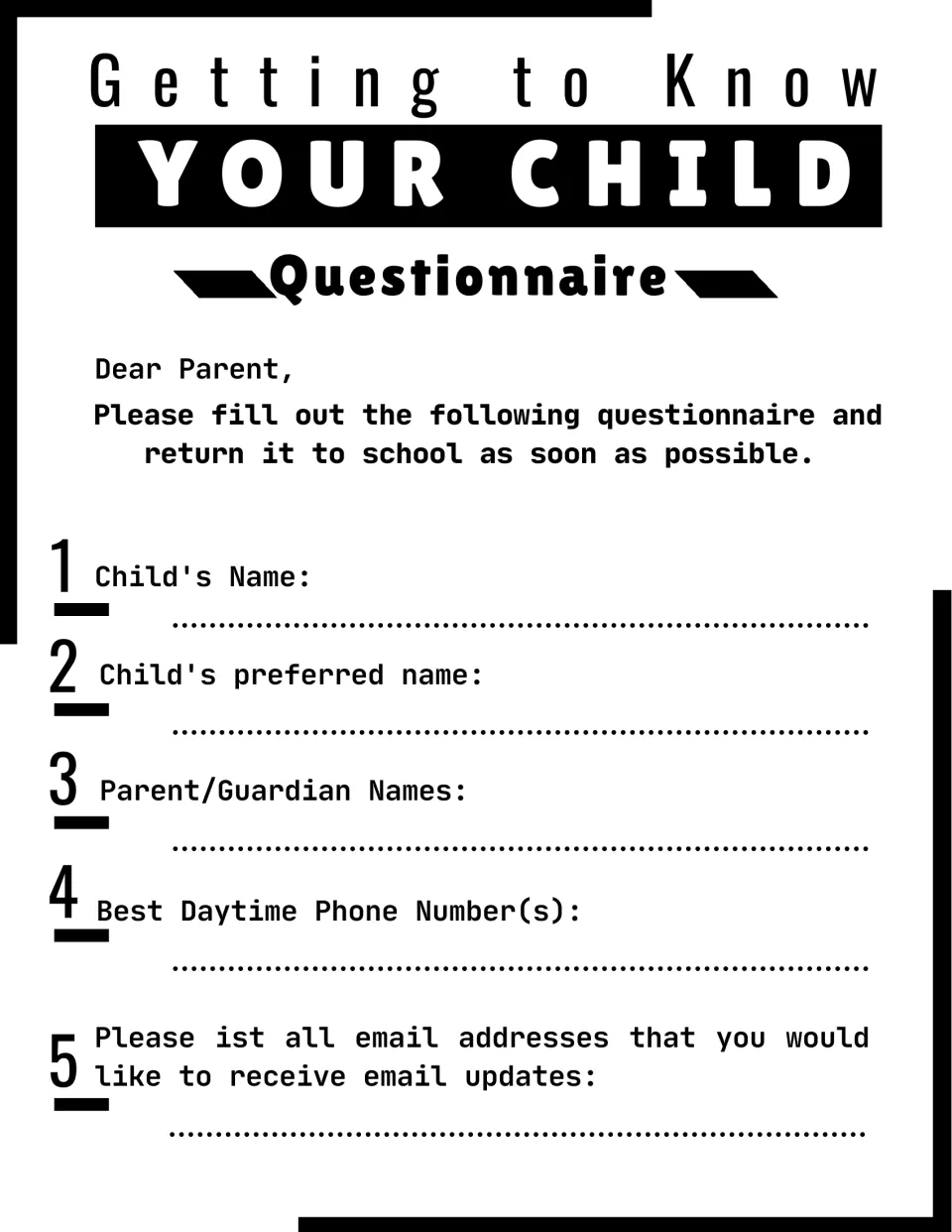Getting to Know Your Child questionnaire, part 1: parents give the child's name, preferred name, phone numbers and emails