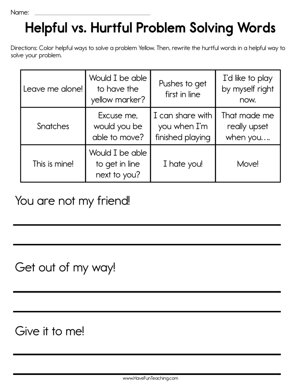Helpful vs. hurtful words: students color kind problem-solving phrases yellow, then rewrite three hurtful sayings kindly