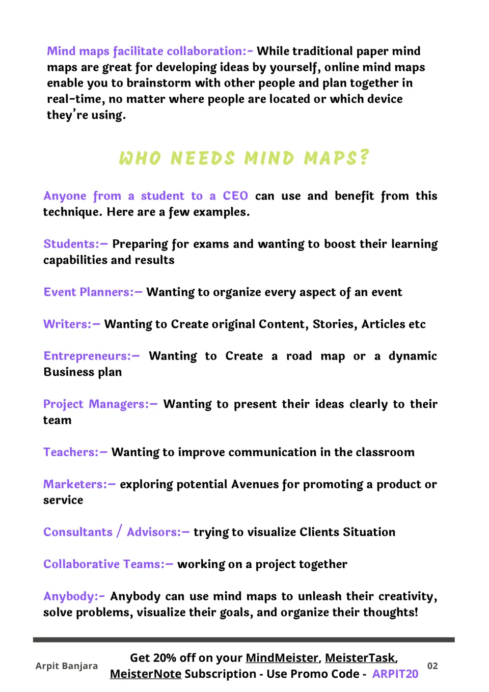 Who needs mind maps: uses listed for students, teachers, writers, planners and teams, after a note on online collaboration