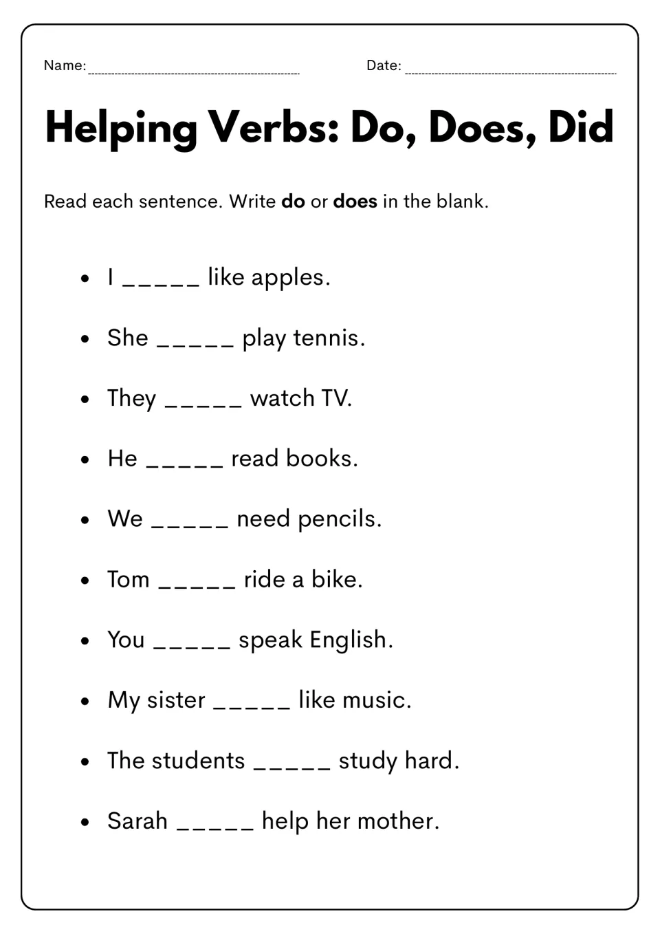 Helping verb practice: complete 10 statements with do or does, including 'I _____ like apples.'