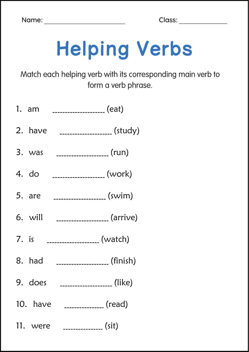 Verb phrases: students match 11 helping verbs such as am, have and was to main verbs like eat, study and run