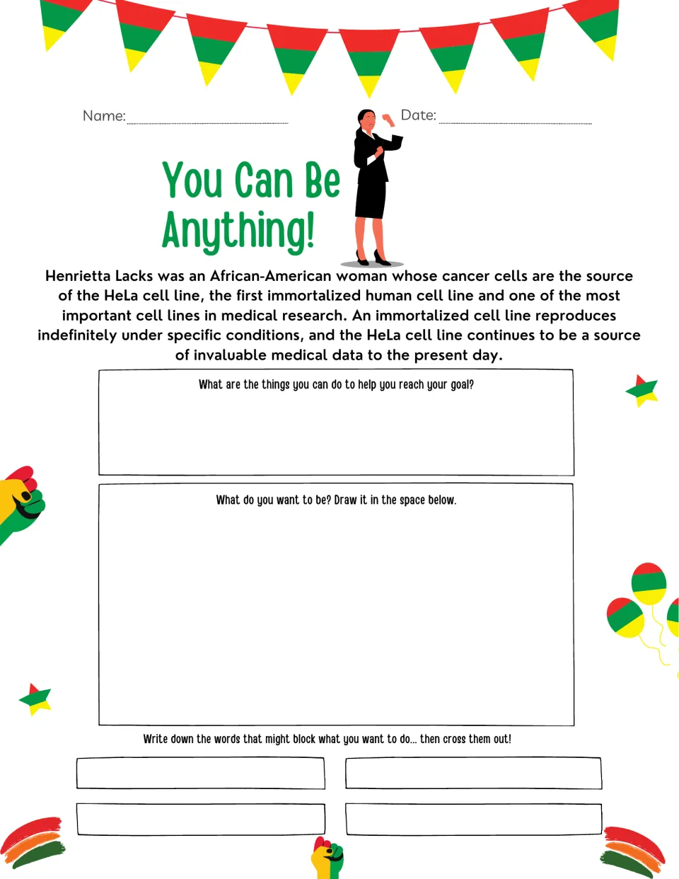 You Can Be Anything: Henrietta Lacks HeLa cell bio, then students list goal steps, draw a future self, cross out doubts
