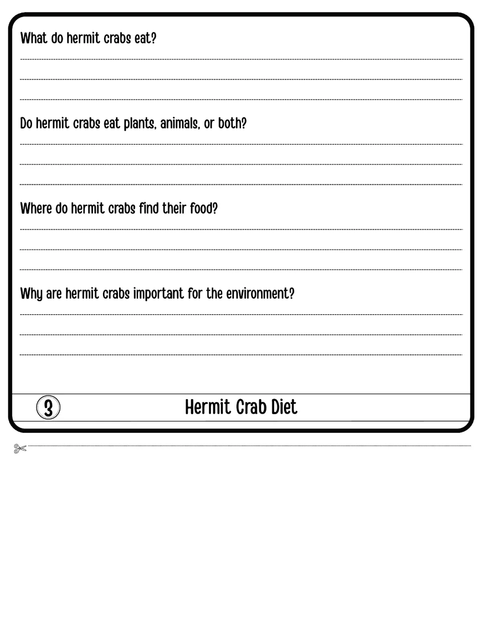 Hermit Crab Diet, flap 3: students write what hermit crabs eat, where they find food, why they matter to the environment