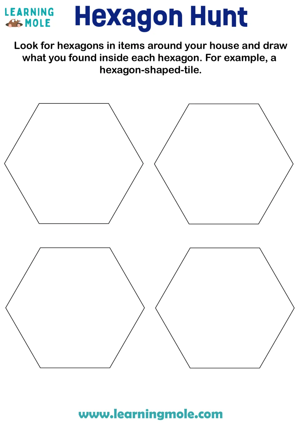 Hexagon hunt: students find hexagons in items at home, like a tile, and draw each one inside four blank hexagons