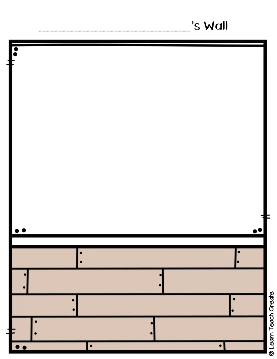 Personalizable wall template labeled with a blank name followed by '’s Wall,' featuring light tan bricks