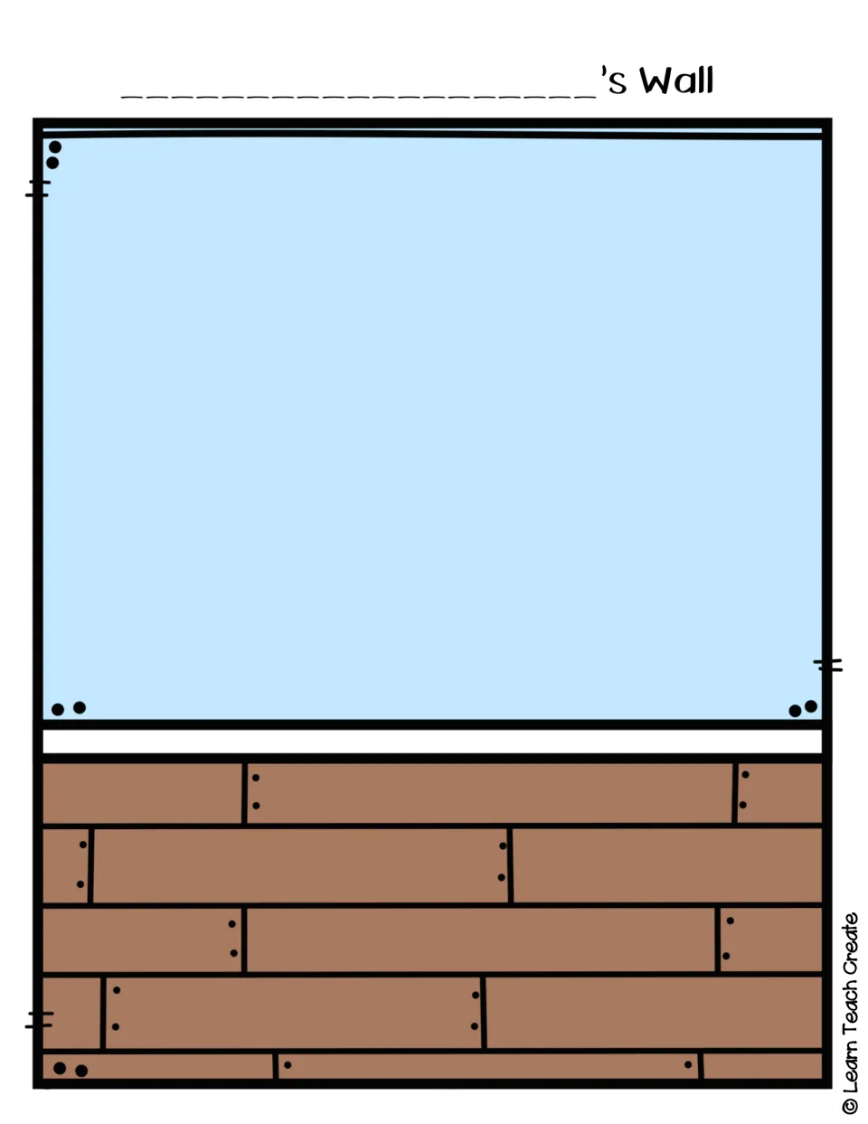 Personalizable wall template labeled with a blank name followed by '’s Wall,' featuring blue and brown