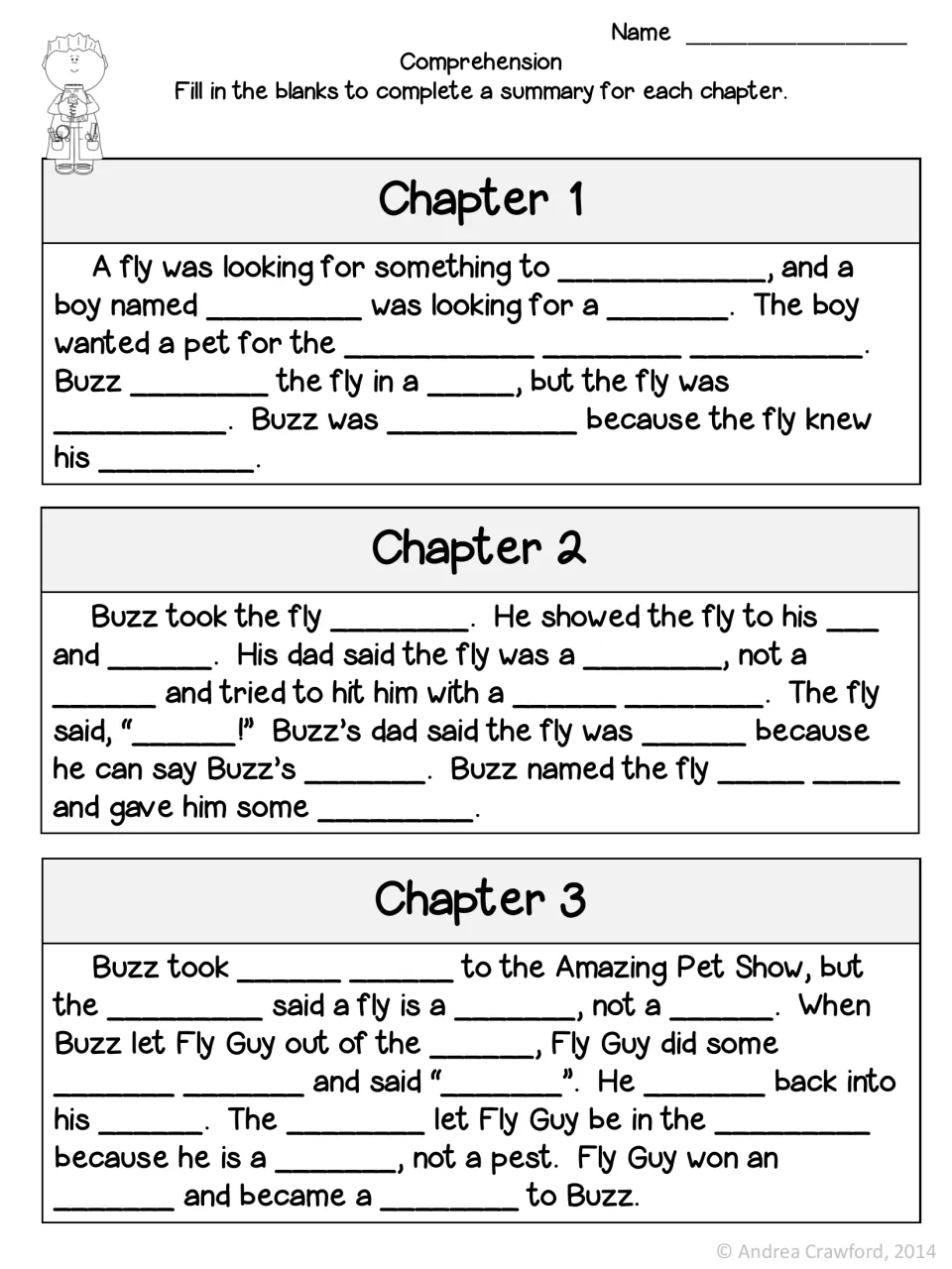 Comprehension cloze: students fill in missing words to complete summaries of chapters 1, 2 and 3 about Buzz and the fly