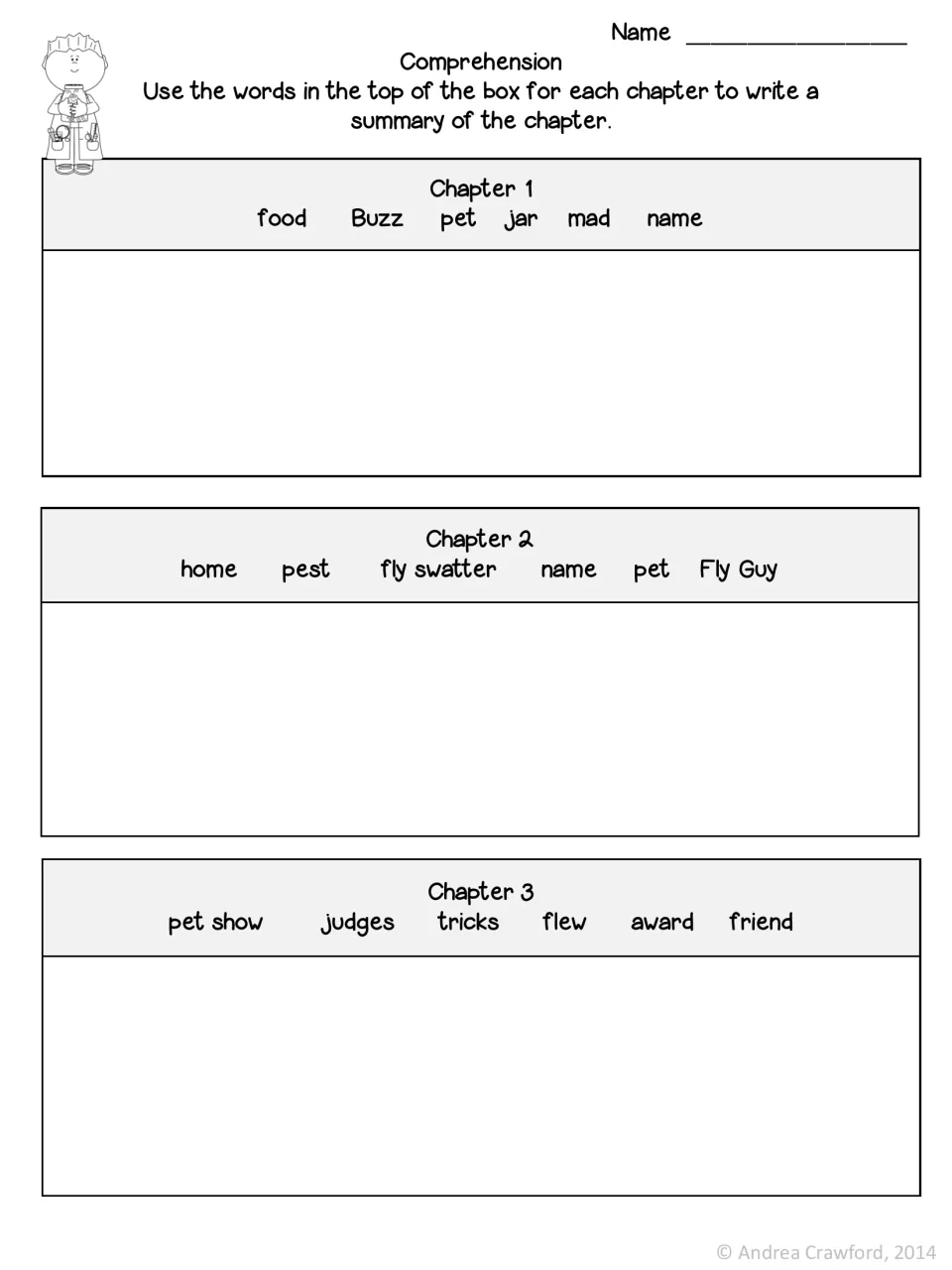 Guided summaries: students use given terms such as food, jar, pest, fly swatter, judges and award to retell chapters 1-3