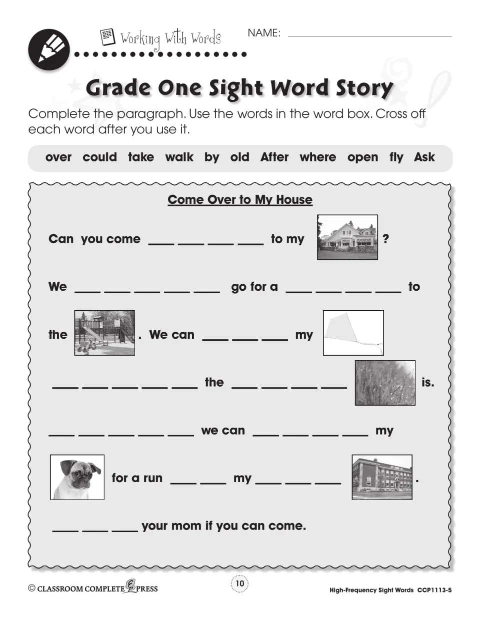 Come Over to My House cloze story: students fill blanks with sight words like could, walk and open, using photo clues