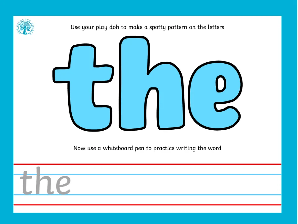 Sight word the in blue: students make a spotty play dough pattern on the letters, then copy the beside a gray model