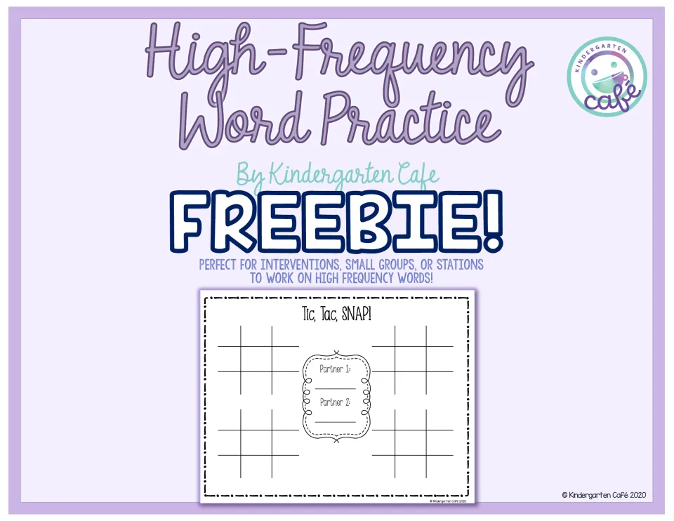 High-Frequency Word Practice cover by Kindergarten Cafe, previewing the Tic, Tac, SNAP! partner game board