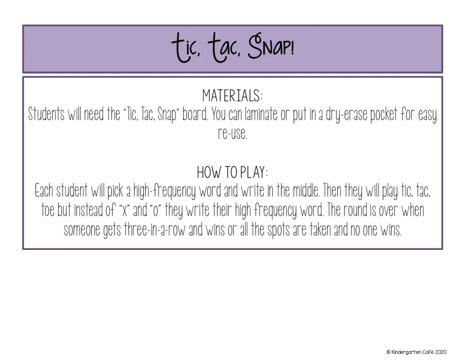 Tic, Tac, Snap! directions: materials and how to play tic-tac-toe writing a chosen high-frequency word instead of X and O