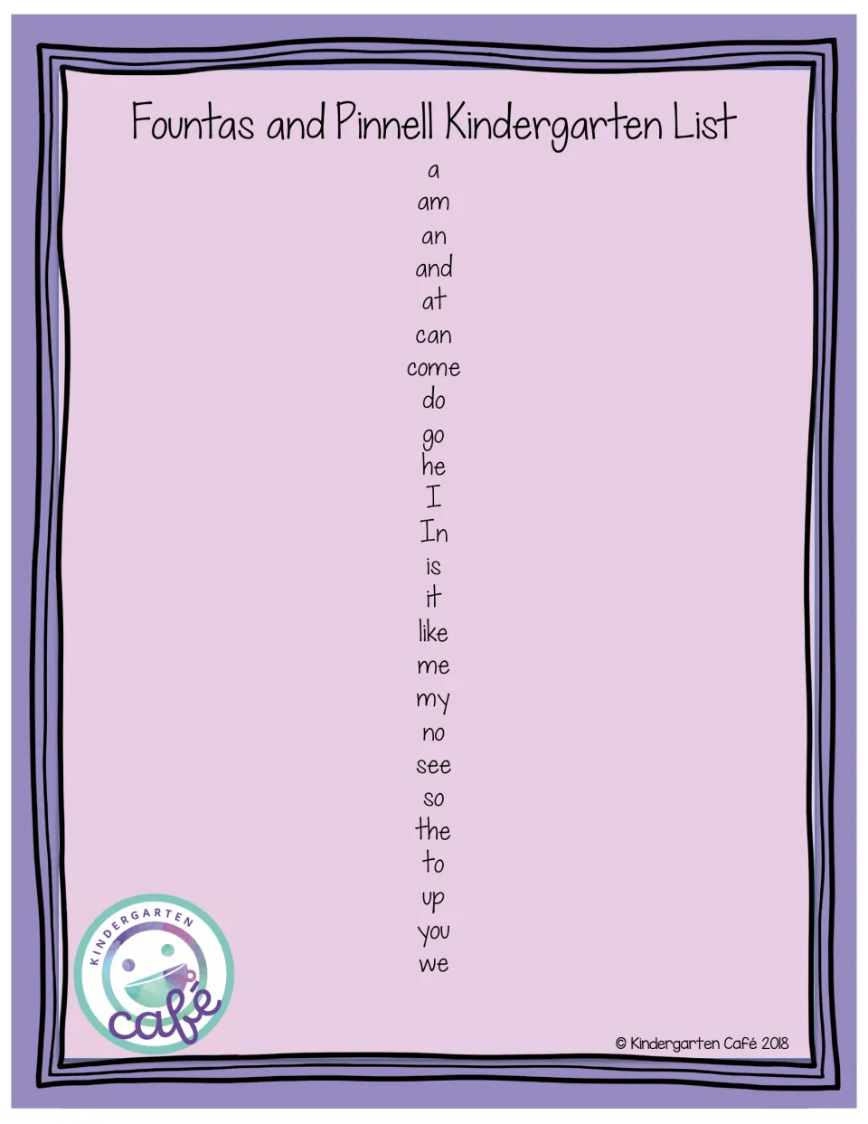 Fountas and Pinnell Kindergarten List: 25 high-frequency words from a, am, an and at through up, you and we