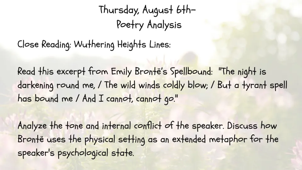August 6 poetry bell ringer: analyze tone, internal conflict, and setting in Emily Brontë's Spellbound