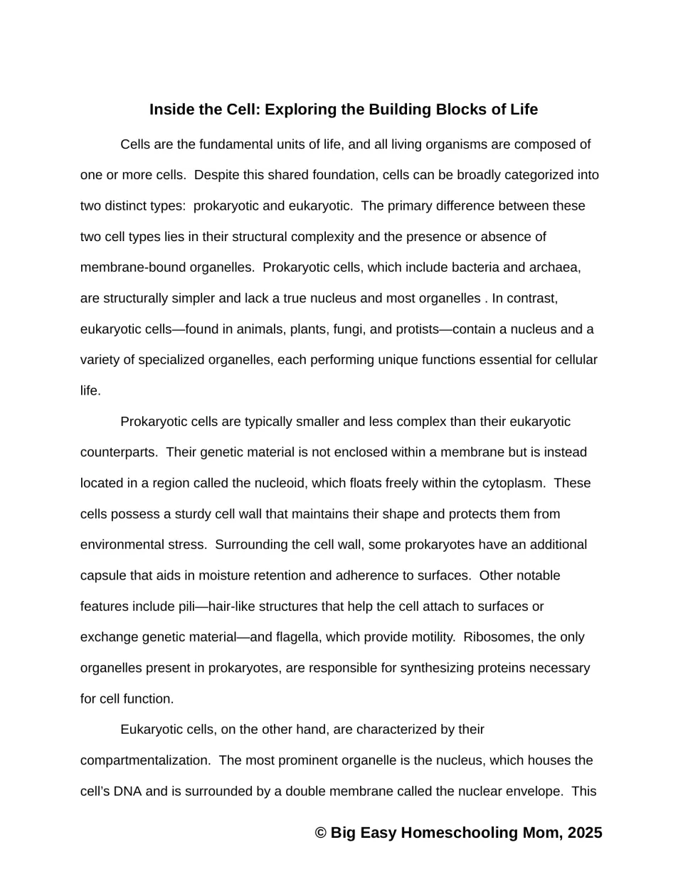 Cell types reading: students read how prokaryotic and eukaryotic cells differ: nucleoid, cell wall, pili, flagella