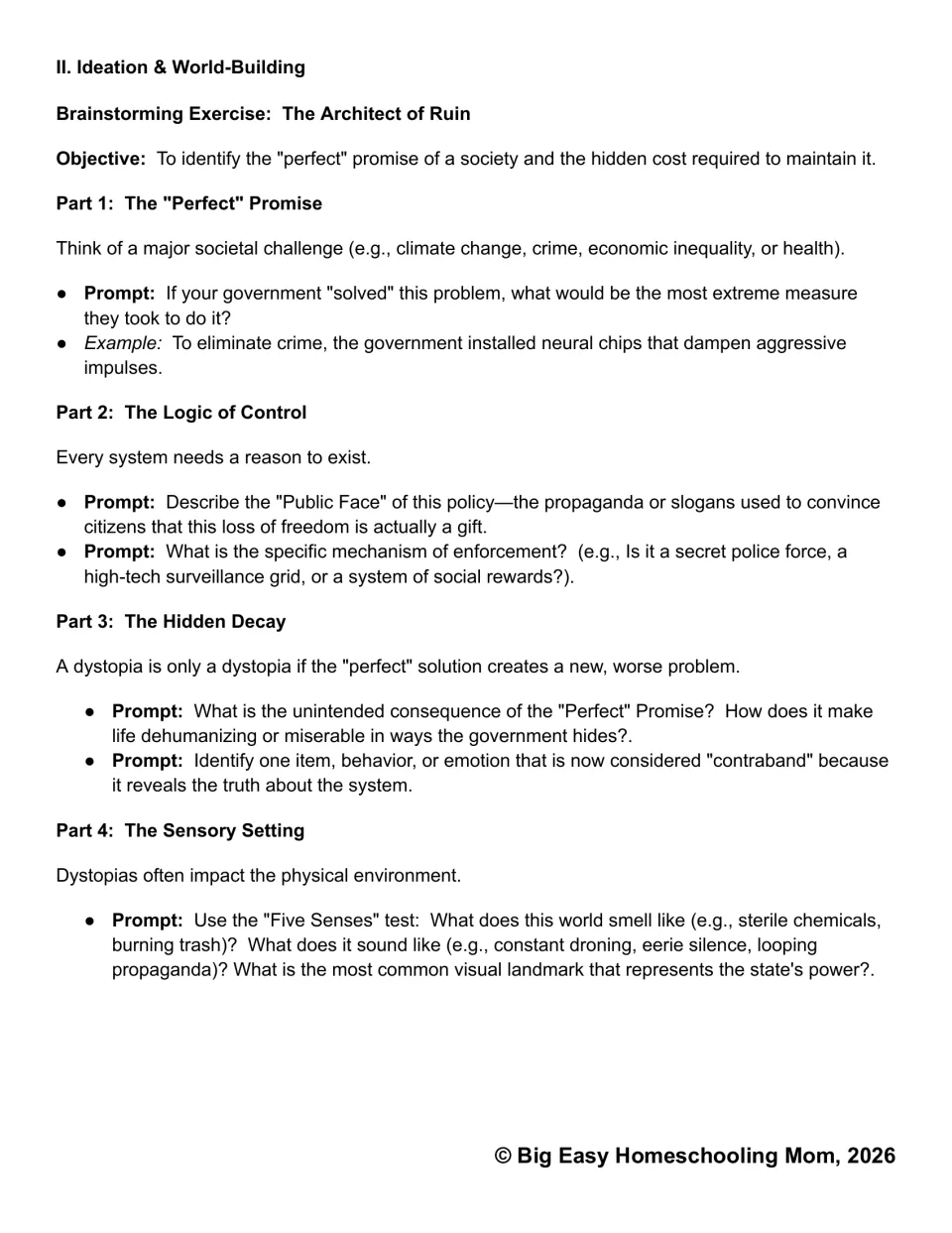 World-building brainstorming exercise asks about a society's perfect promise, control, hidden decay, and senses