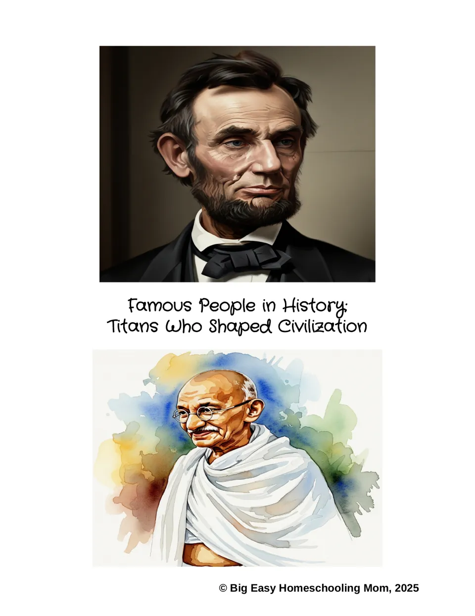 Cover for Famous People in History: Titans Who Shaped Civilization, with portraits of Abraham Lincoln and Mahatma Gandhi