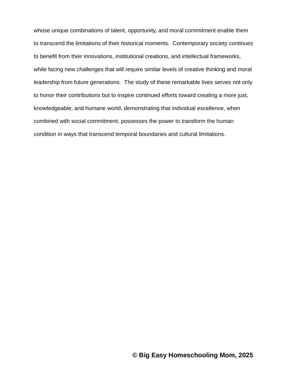 Final paragraph of the reading passage: these figures' legacies and the call for creative, moral leadership in the future