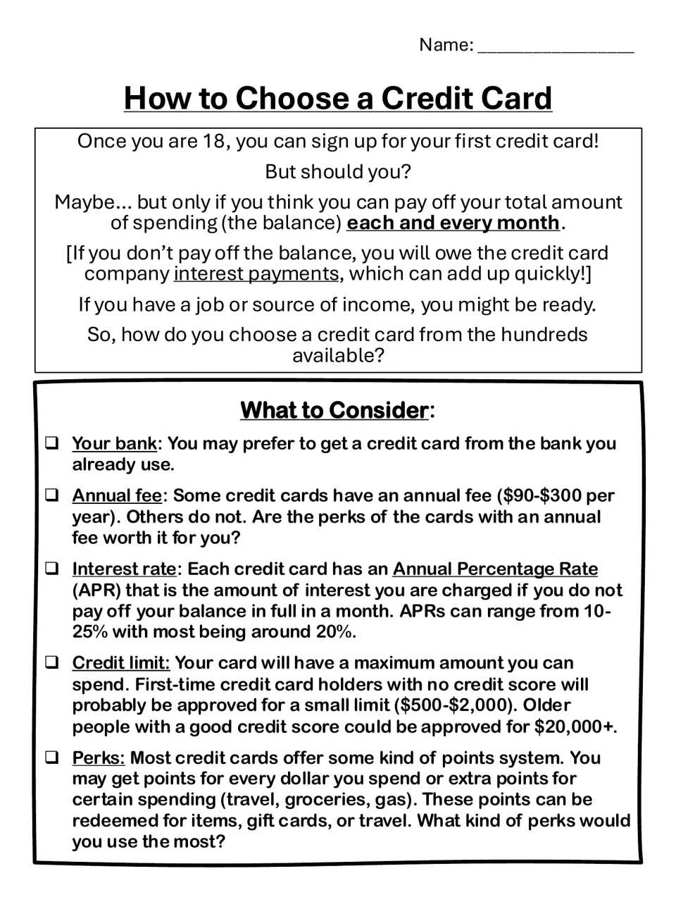 Credit card basics handout: students read when to get a card and what to consider: bank, annual fee, APR, limit and perks
