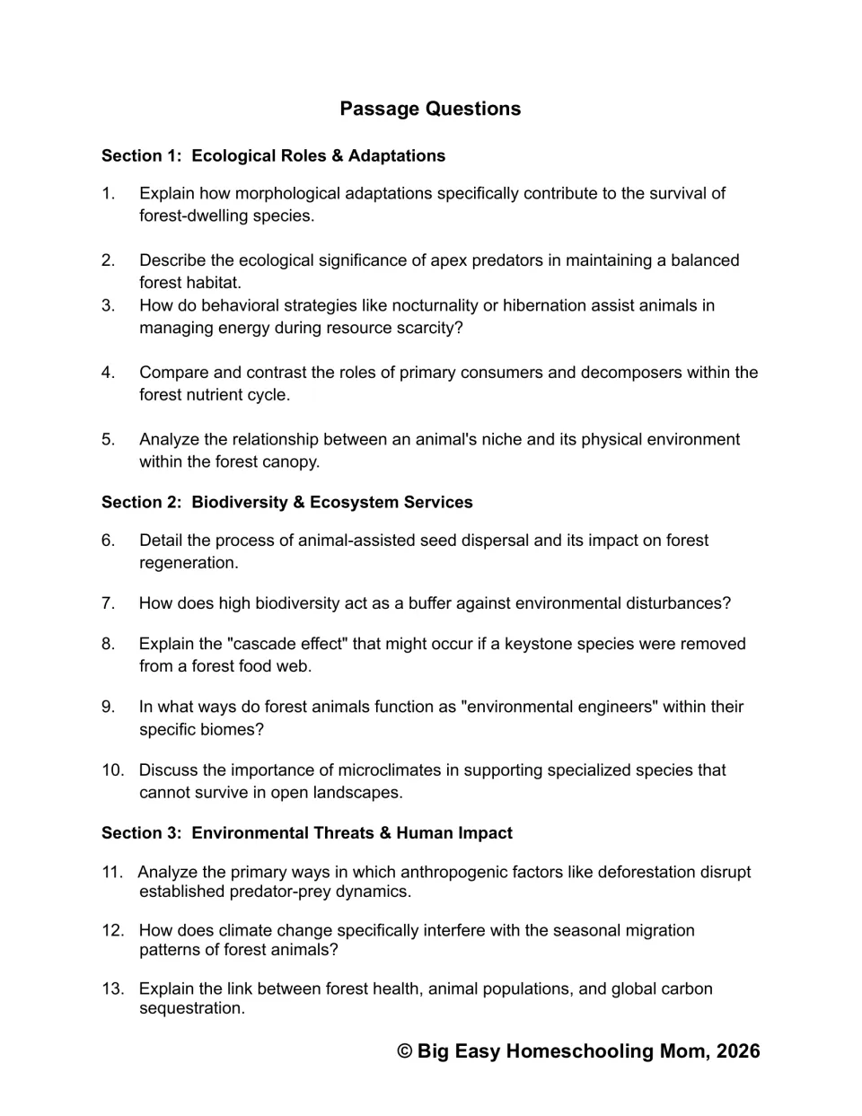 Passage Questions 1-13: students answer open-response items on adaptations, biodiversity and human threats to animals