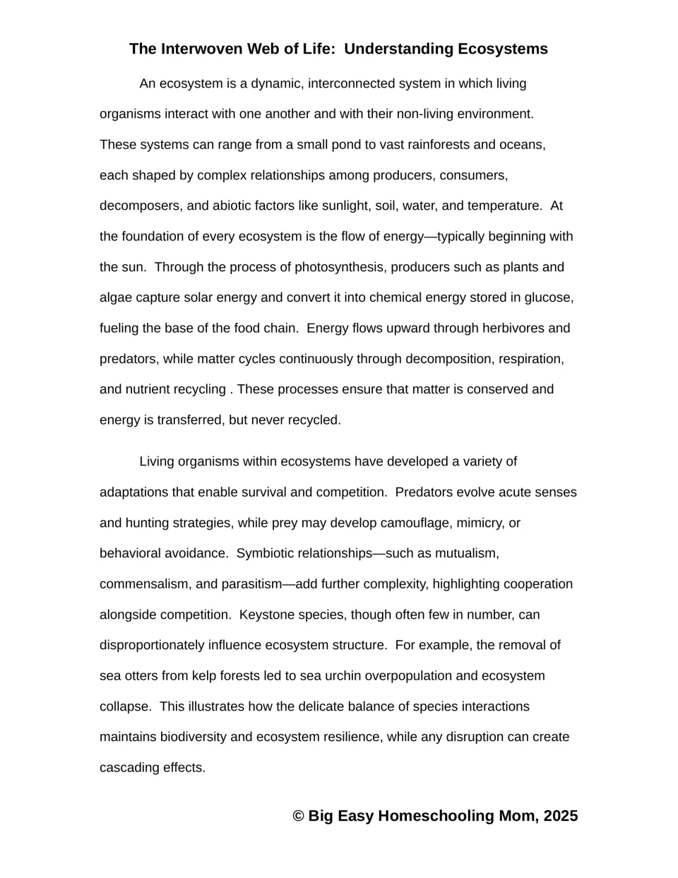 Ecosystems passage, part 1: energy flow, matter cycling, adaptations, symbiosis, and keystone species