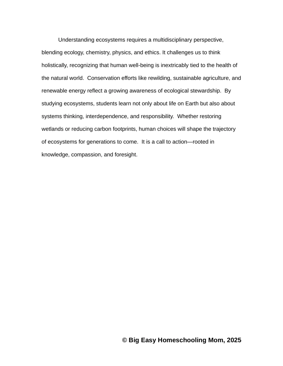 Ecosystems passage, part 3: conservation, systems thinking, interdependence, and environmental responsibility