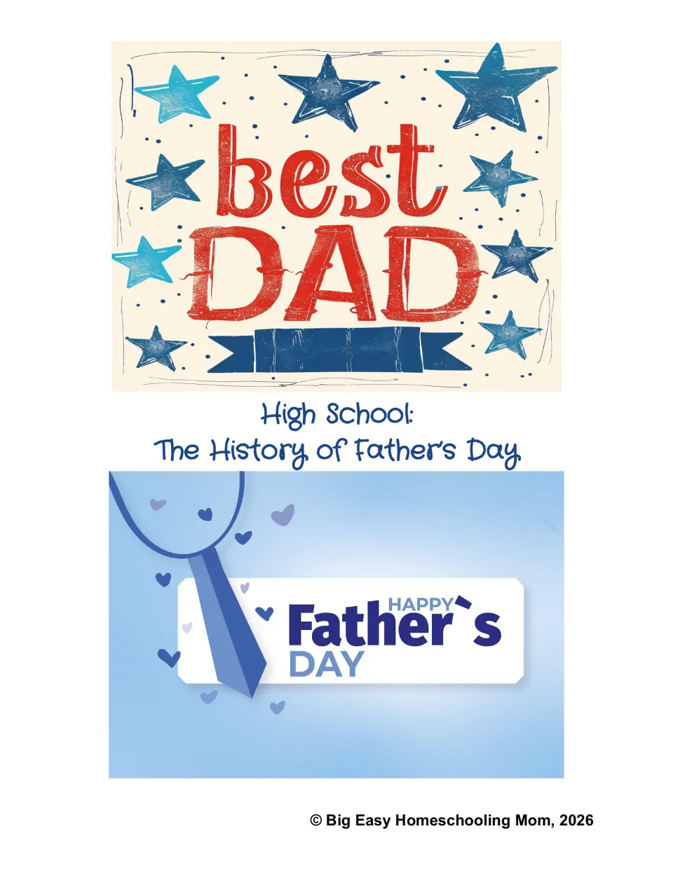 Cover for High School: The History of Father's Day, with Best Dad star art and a Happy Father's Day tie graphic