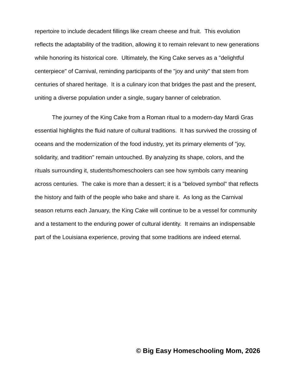Passage conclusion on modern fillings and how the king cake's shape, colors and rituals carry meaning across centuries