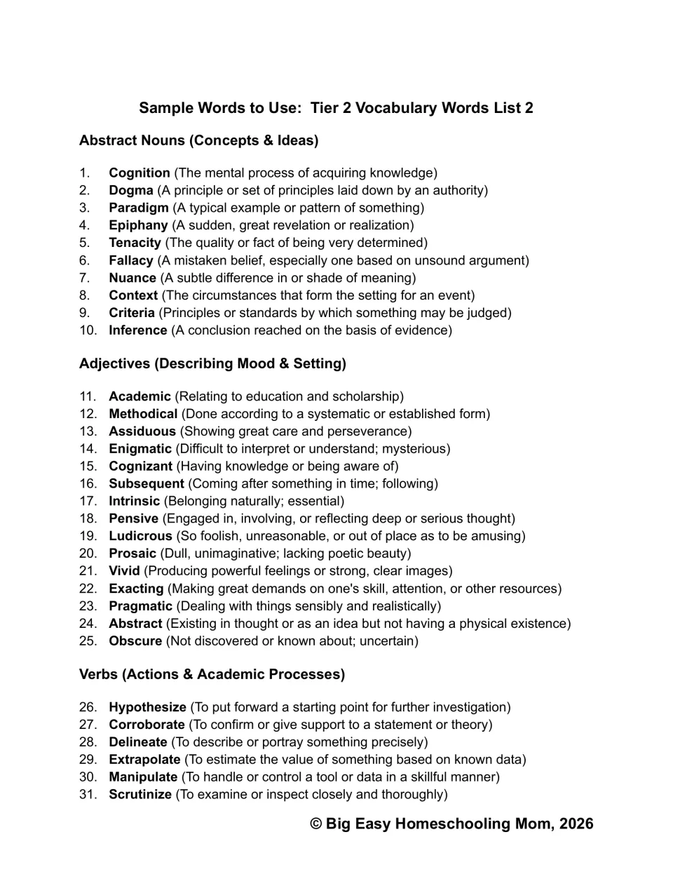 Tier 2 vocabulary list 2: defined academic words such as epiphany, nuance, enigmatic, corroborate and scrutinize