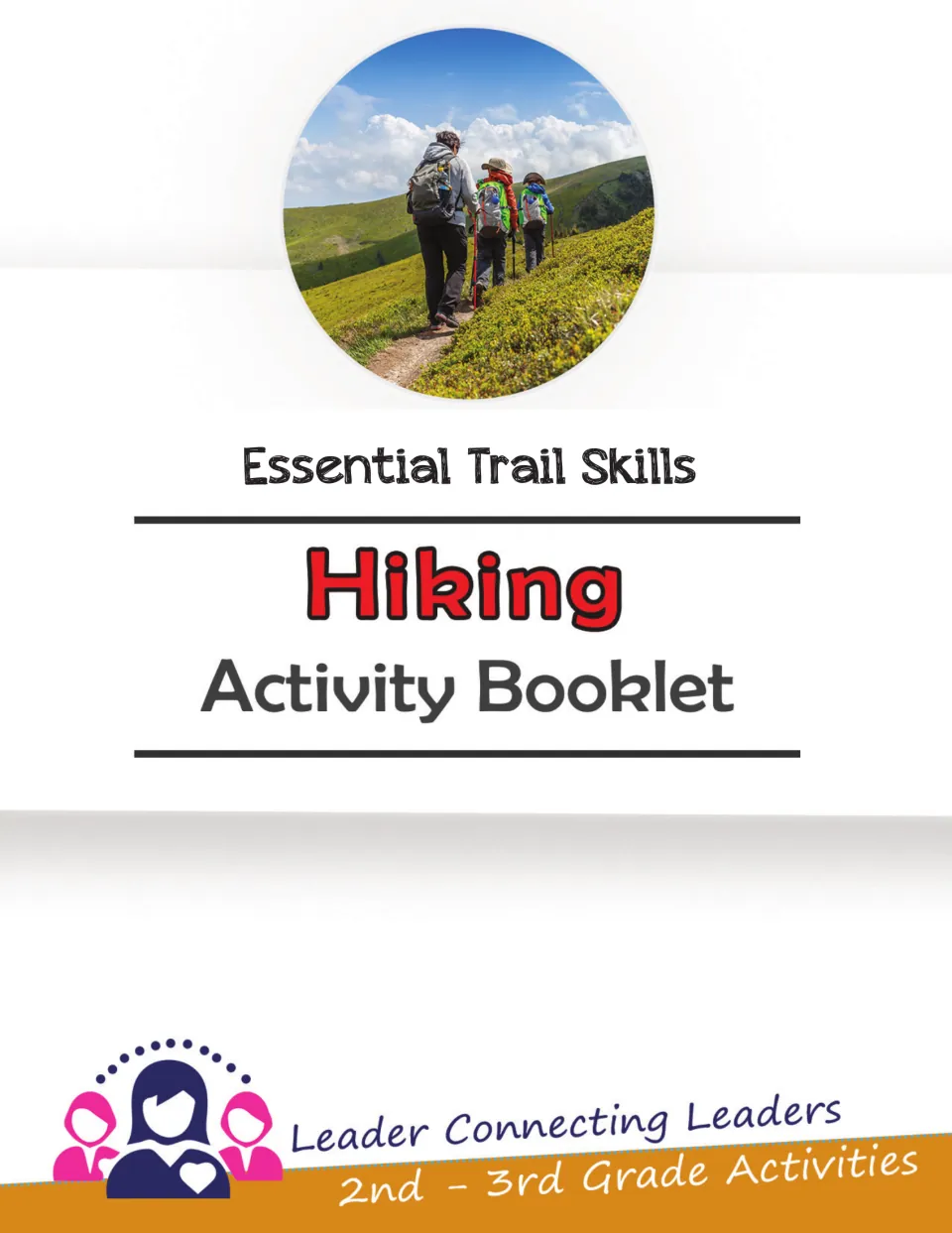Essential Trail Skills Hiking Activity Booklet cover from Leader Connecting Leaders, with a photo of hikers on a trail