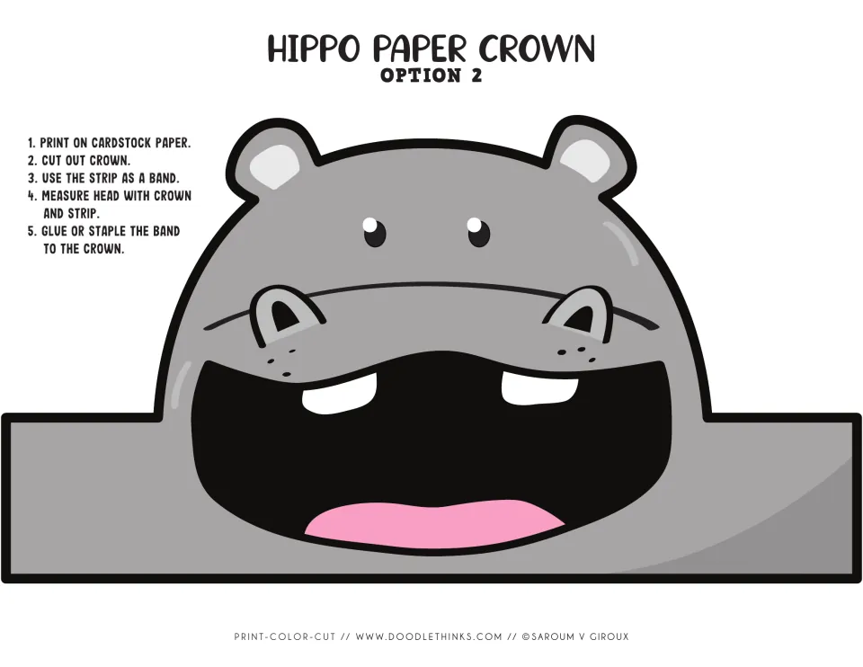 Option 2 pre-colored hippo crown: students cut out a gray hippo face with open mouth and pink tongue and add a band